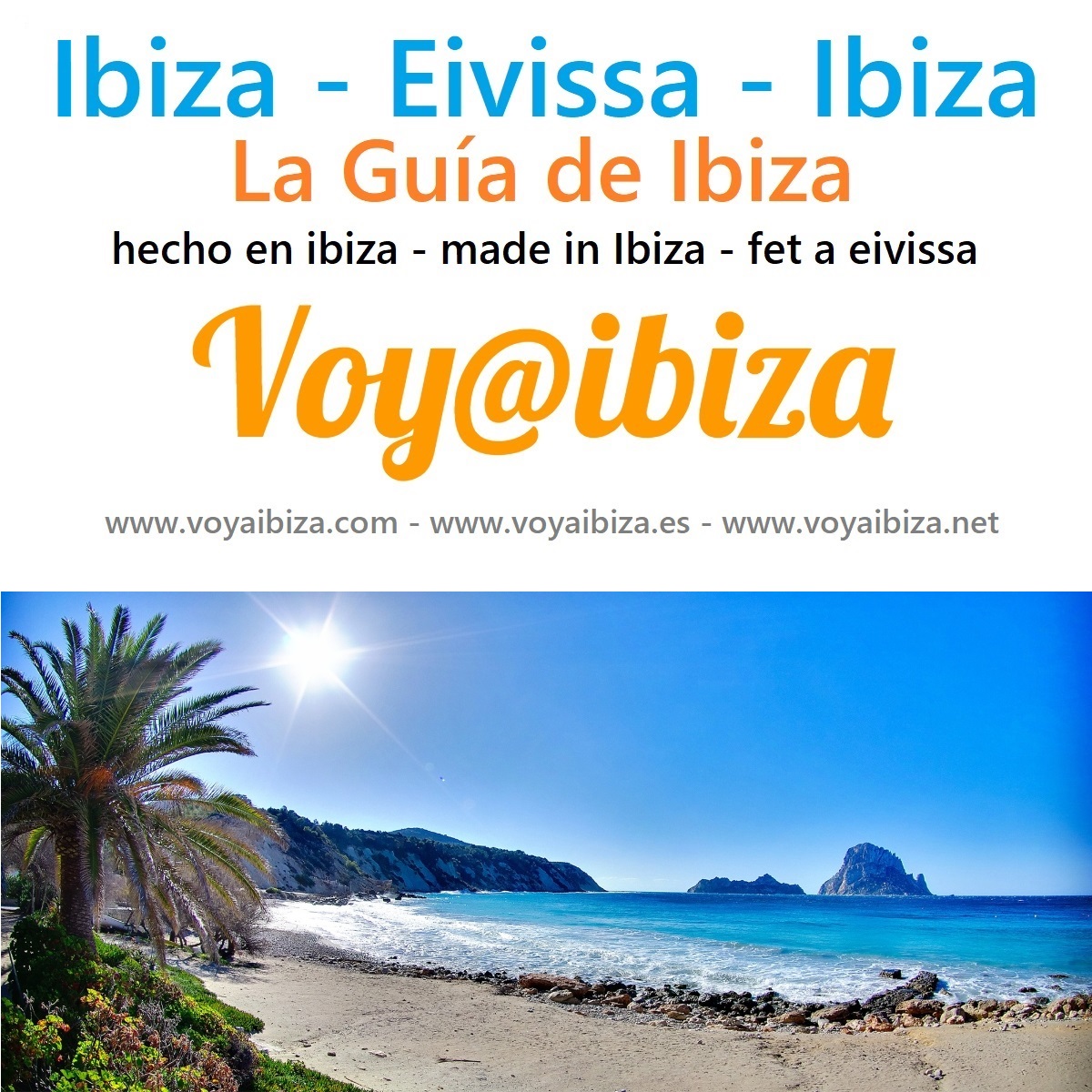 Viaje a Ibiza - Eivissa